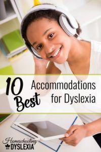 10 Best Accommodations for Dyslexia