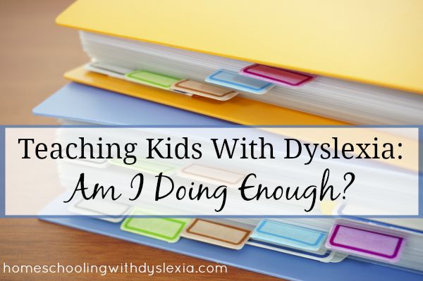 Homeschooling With Dyslexia