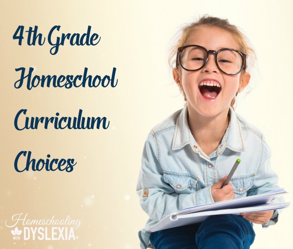 4th Grade Homeschool Curriculum Choices