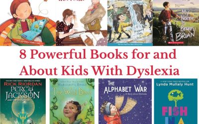 8 Powerful Books for and About Kids With Dyslexia