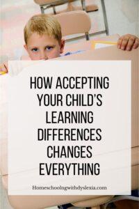 accepting learning differences dyslexia