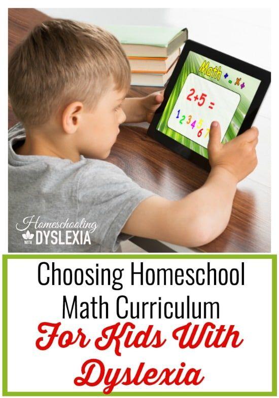 Choosing a Homeschool Math Curriculum Homeschooling with Dyslexia