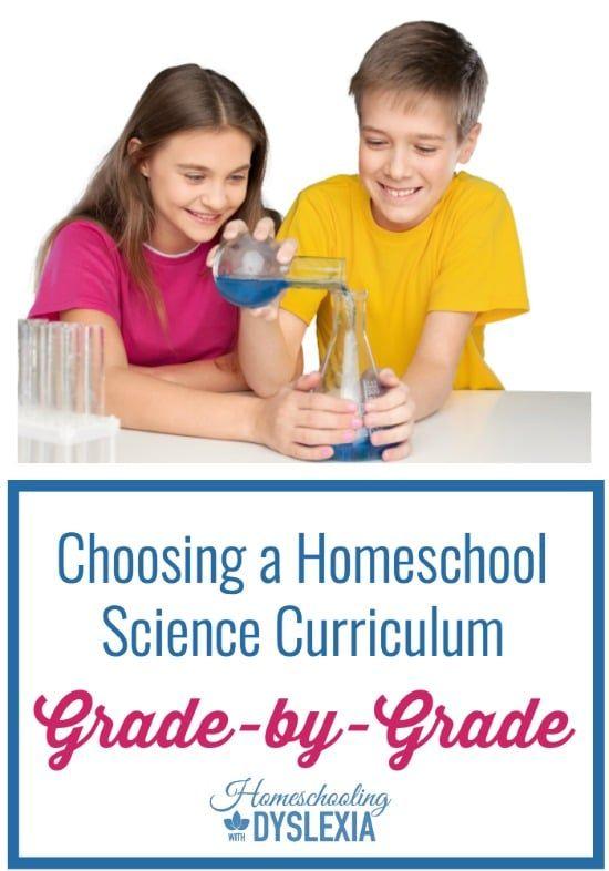 Choosing A Homeschool Science Curriculum Homeschooling With Dyslexia