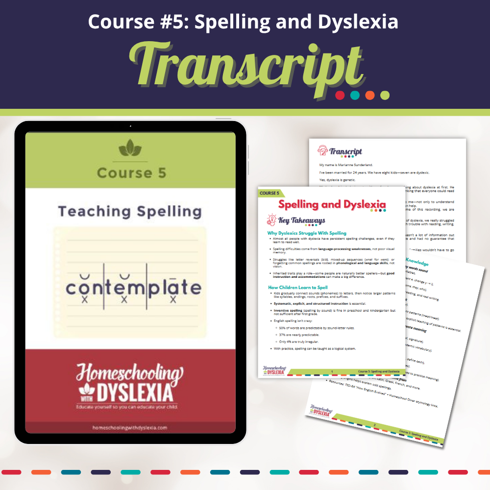Course 5 Teaching Spelling: Transcript & Key Takeaways