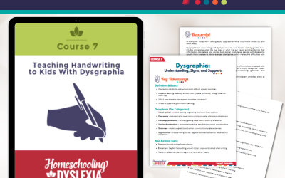 Course 7: Dysgraphia & Writing: Transcript & Key Takeaways