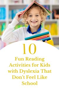 fun reading activities dyslexia
