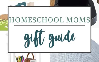 Gifts for Homeschool Moms