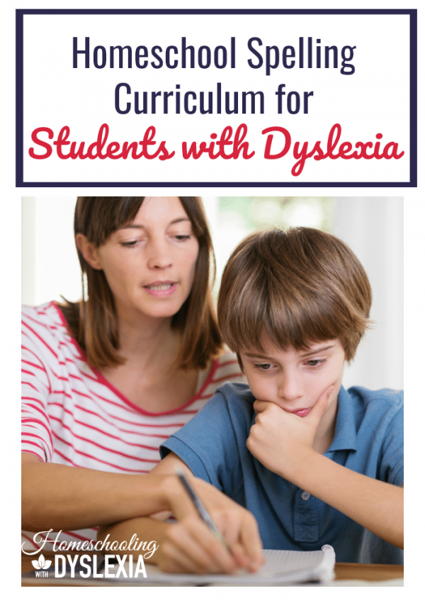 Homeschool Spelling Curriculum for Students With Dyslexia ...