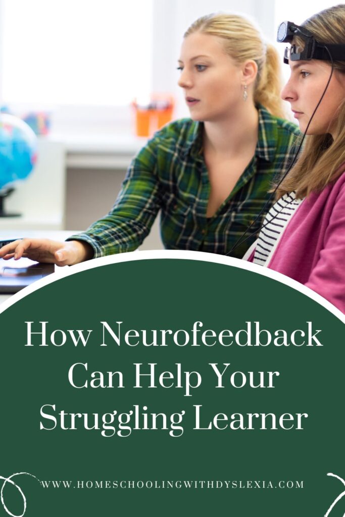 Neurofeedback as a treatment for learning disabilities