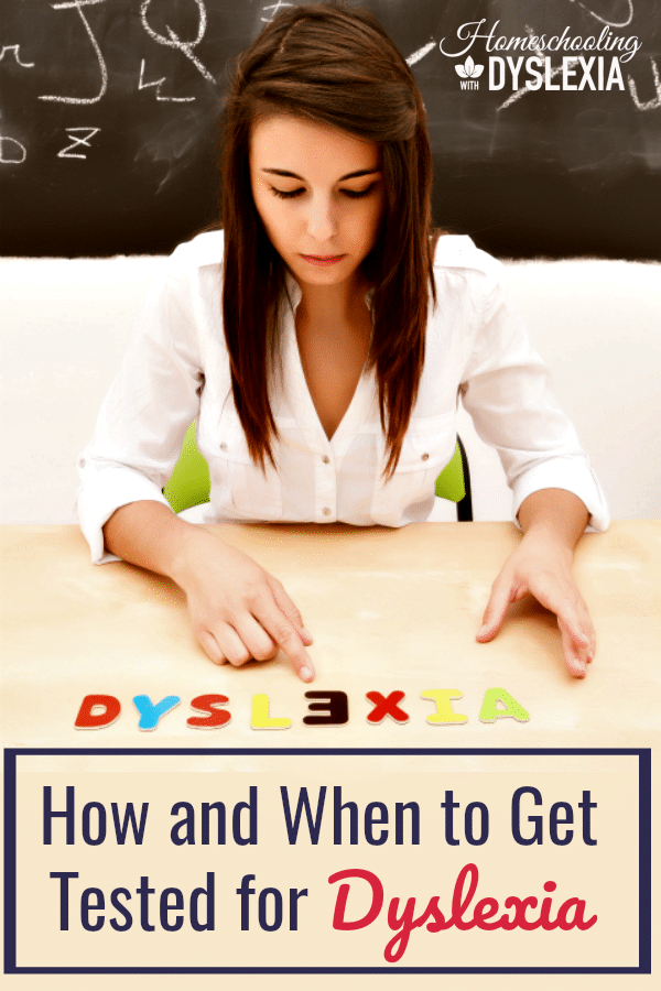 Do you suspect your child has dyslexia? Deciding to have your child tested for dyslexia is a big decision. We are going to take a look at how to test for dyslexia and when to make that decision. 