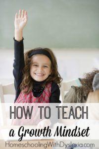 How to Teach Kids About the Power of a Growth Mindset | Homeschooling ...