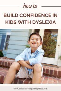 building confidence in kids with dyslexia