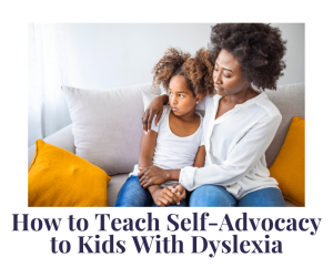 teach advocacy dyslexia