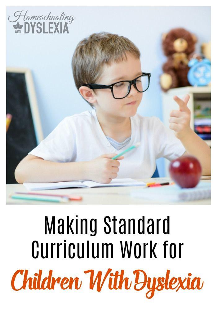 Making Standard Curriculum Work for Children with Dyslexia