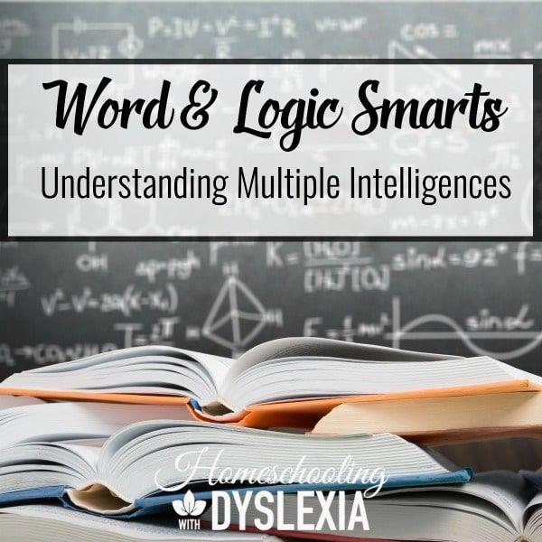 The School Smarts: Word & Logic Intelligences