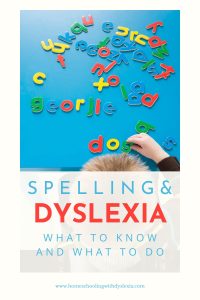 teaching spelling with dyslexia