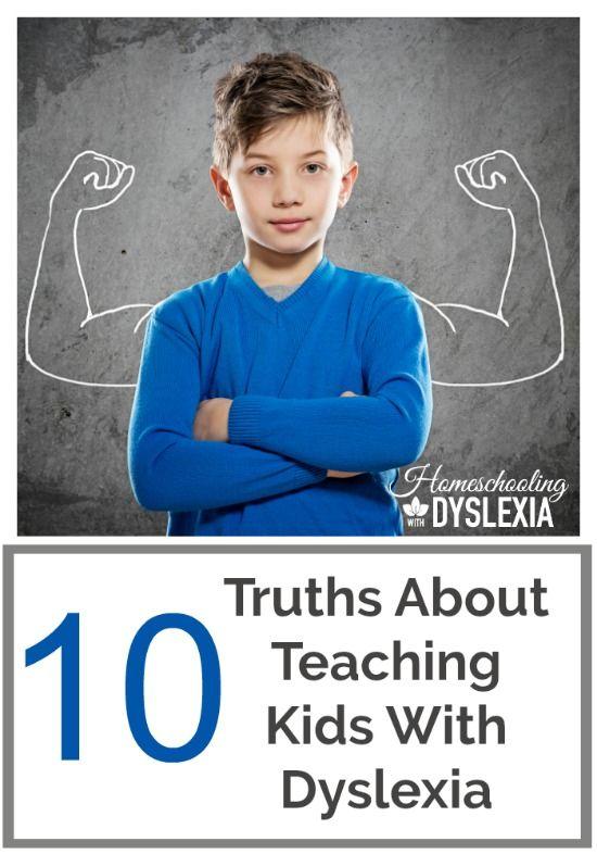 10 Truths About Teaching Kids With Dyslexia