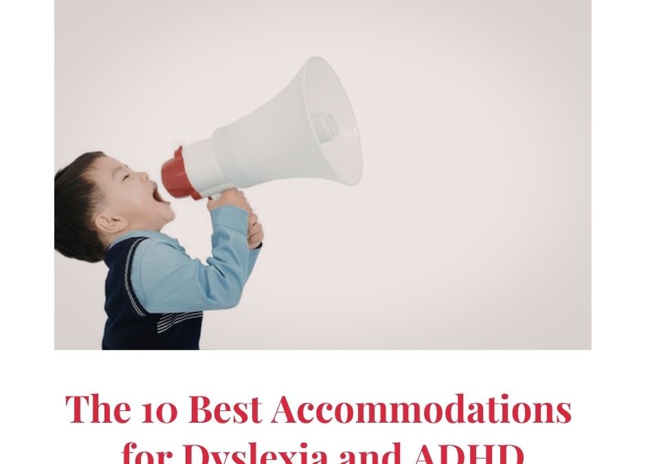 10 Best Accommodations for Students With Dyslexia That Really Work