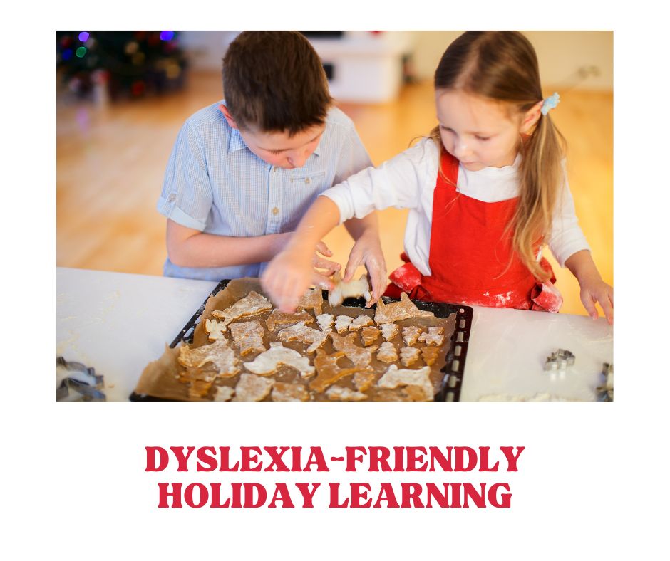 dyslexia friendly holiday and christmas learning