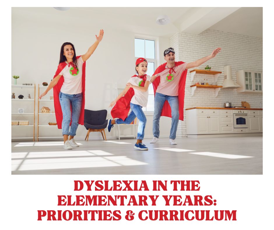 dyslexia priorities in the elementary years