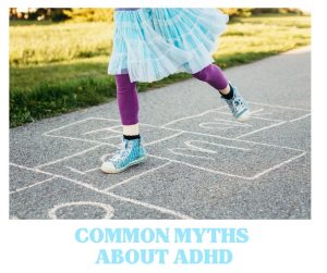 myths about ADHD