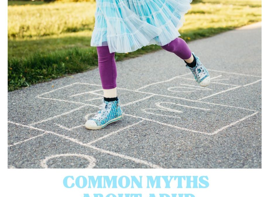 Myths About ADHD